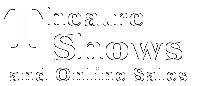 Theatre Shows and Online Sales